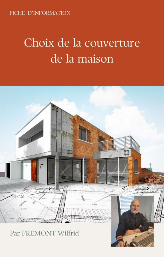 Fiche d'informations-Choix de la couverture de la maison