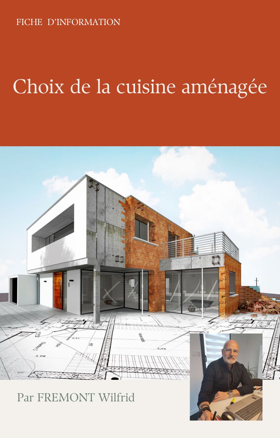 Fiche d'informations-Choix de la cuisine aménagée