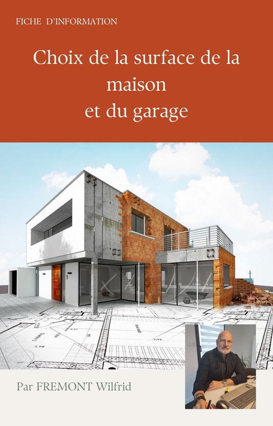 Fiche d'informations-Choix de la surface de la maison et du garage